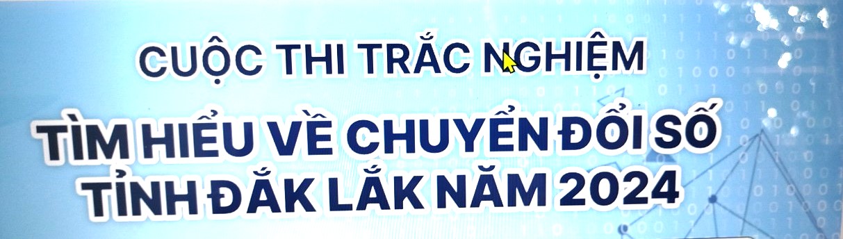 UBND xã Ea H'đing Hướng dẫn tham gia thi trắc nghiệm tìm hiểu về chuyển đổi số tỉnh Đăk Lắk năm 2024